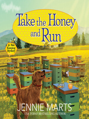 Take the Honey and Run - Audiobook